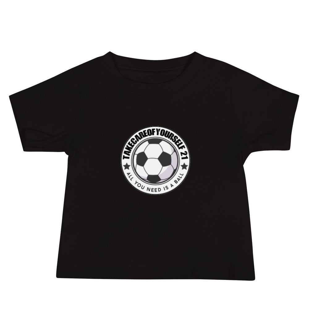 Take Care Of Yourself 21( All You Need Is A Ball ) Tee