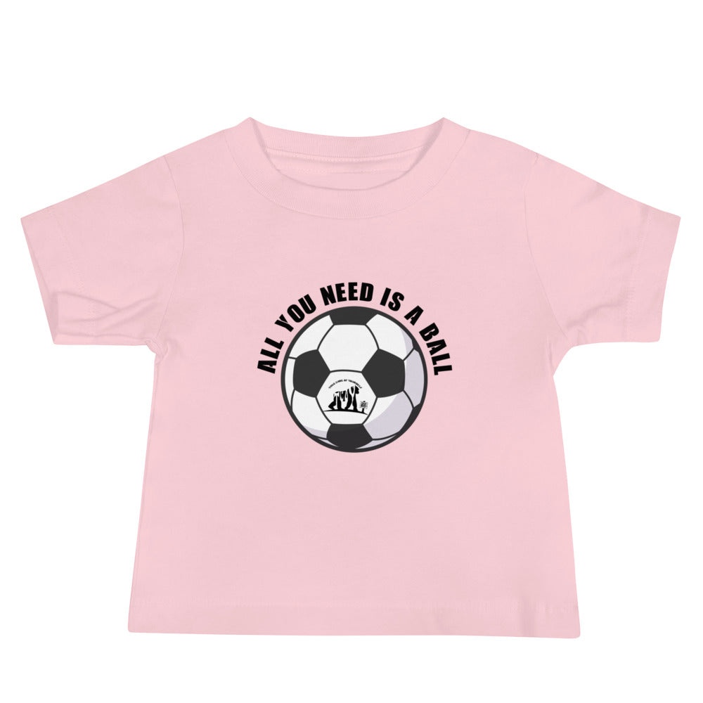 All You Need Is A Ball Tee
