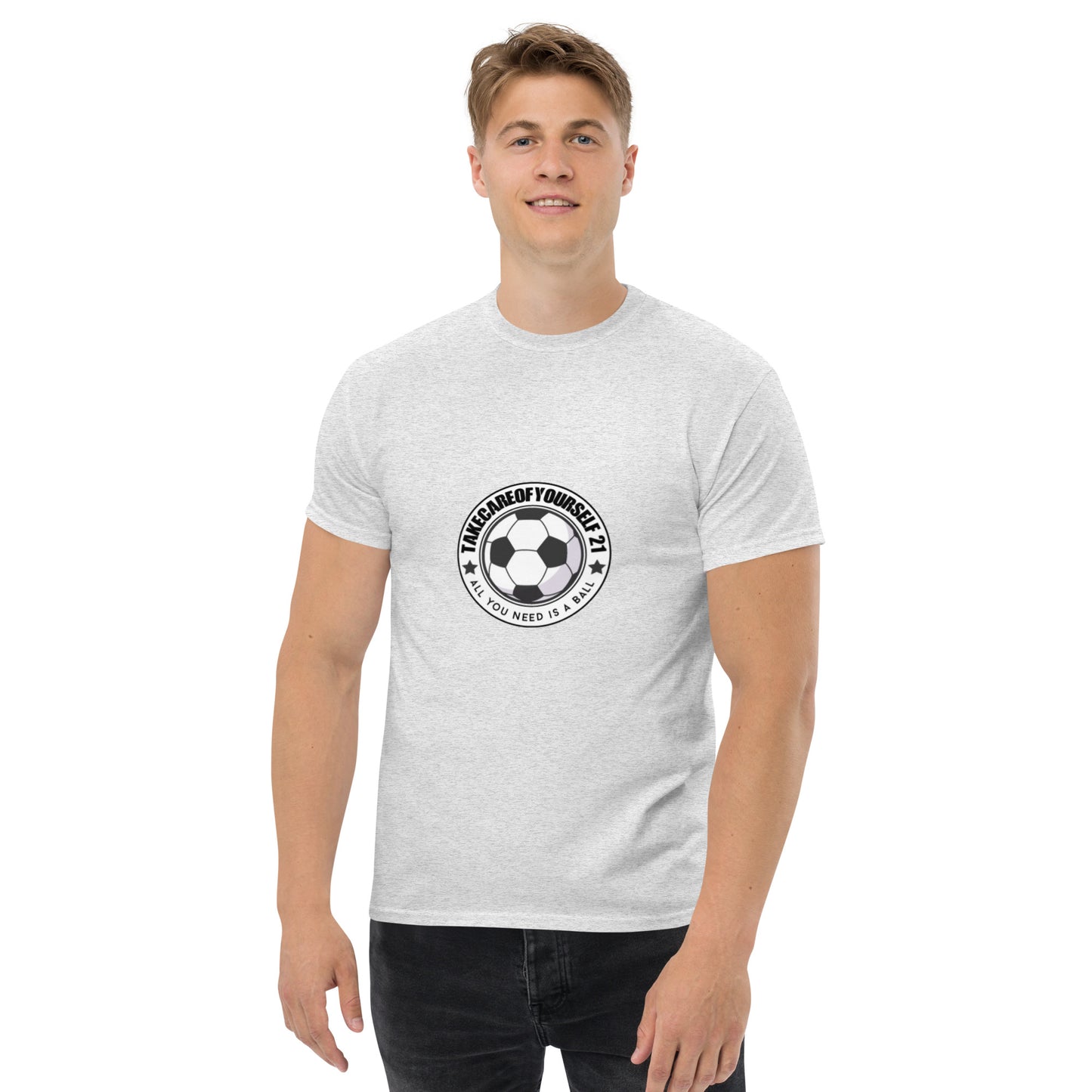 Take Care Of Yourself 21( All You Need Is A Ball ) T-Shirt