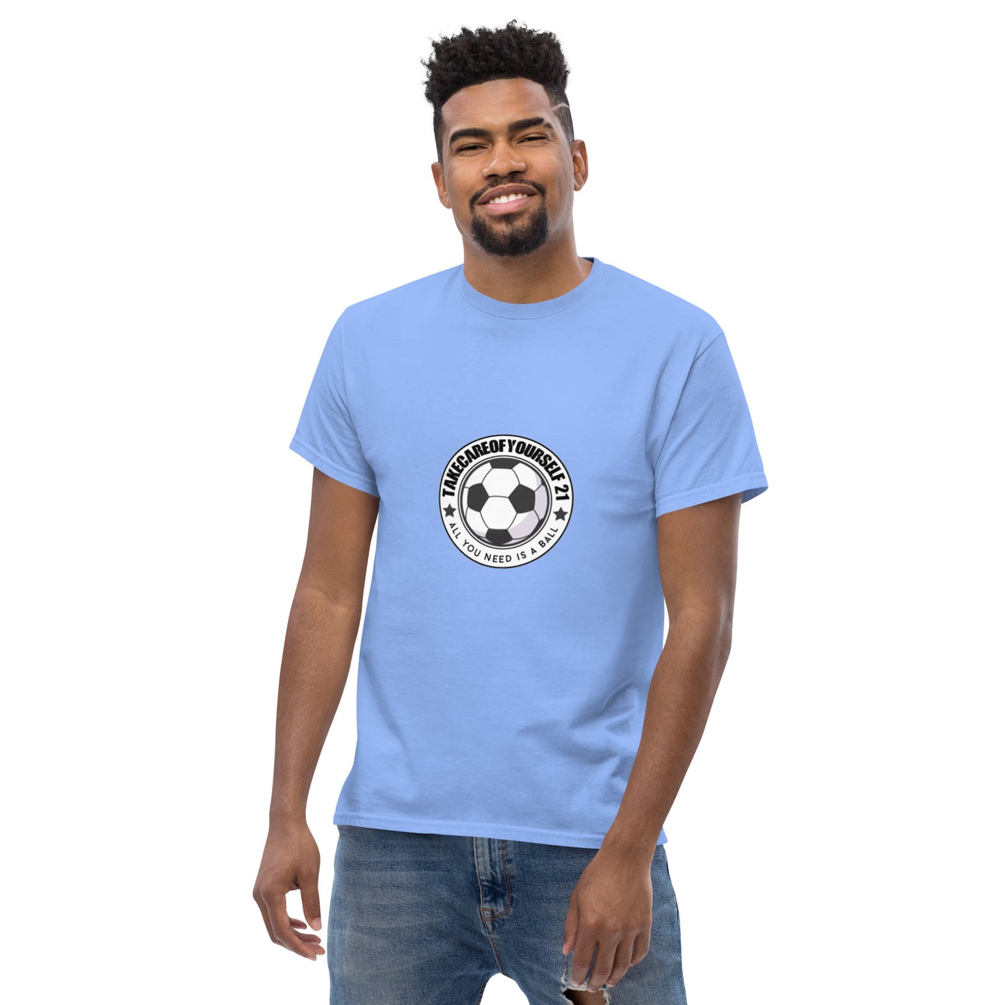 Take Care Of Yourself 21( All You Need Is A Ball ) T-Shirt