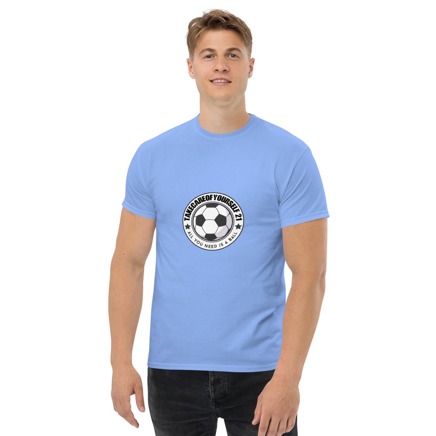 Take Care Of Yourself 21( All You Need Is A Ball ) T-Shirt