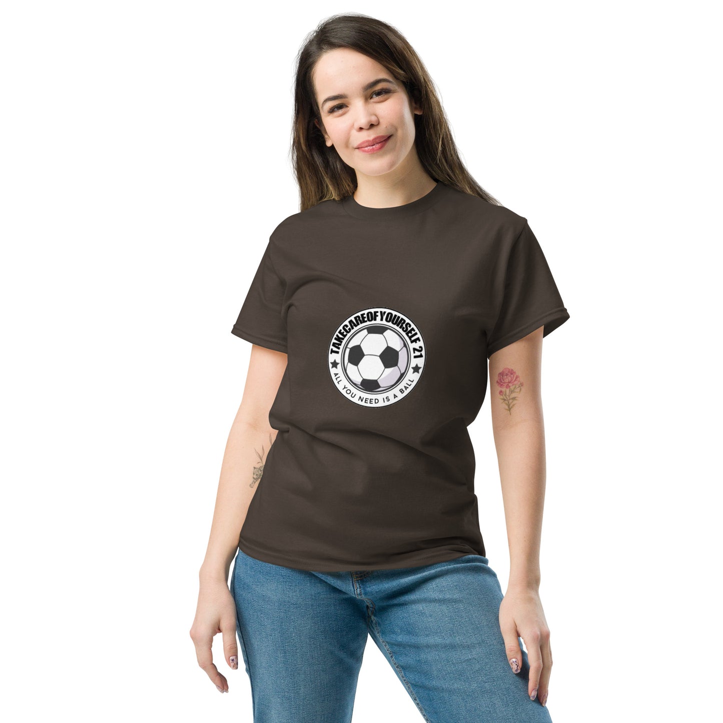 Take Care Of Yourself 21( All You Need Is A Ball ) T-Shirt