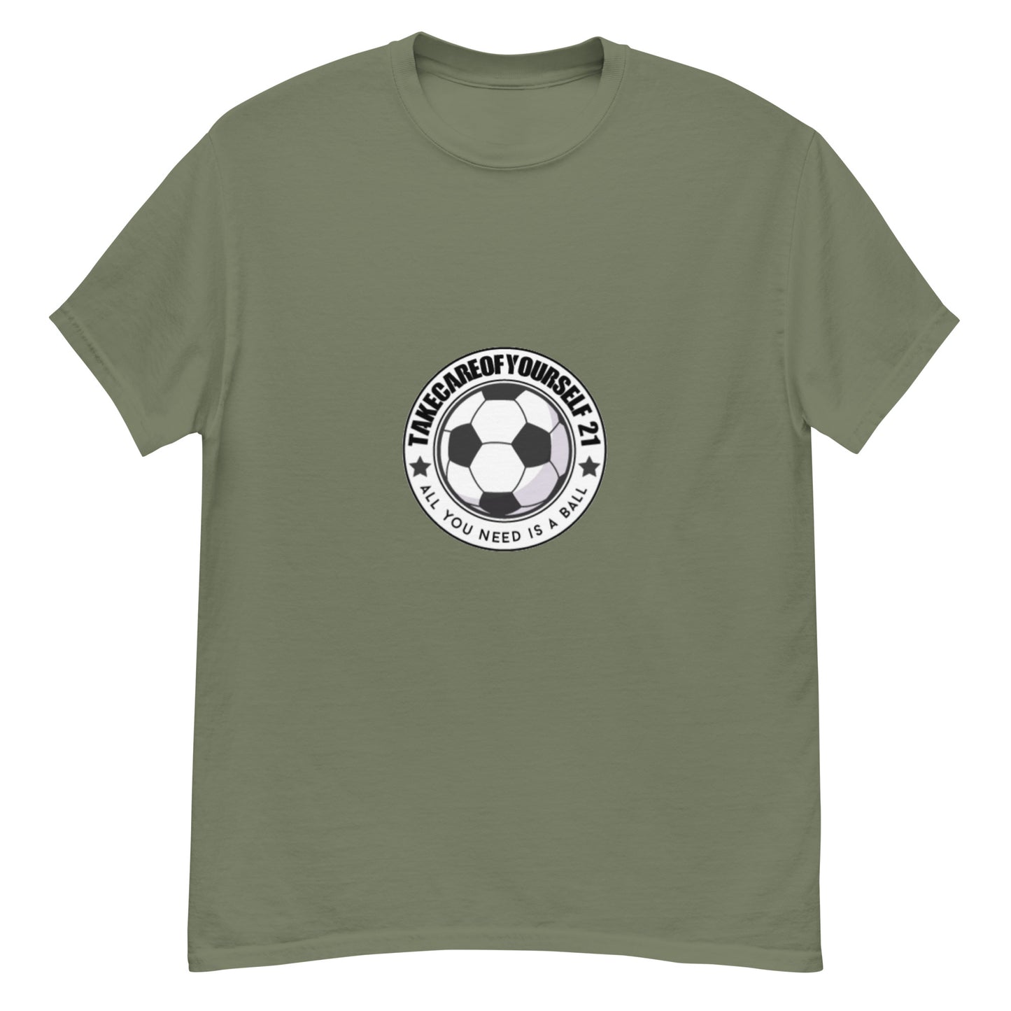 Take Care Of Yourself 21( All You Need Is A Ball ) T-Shirt