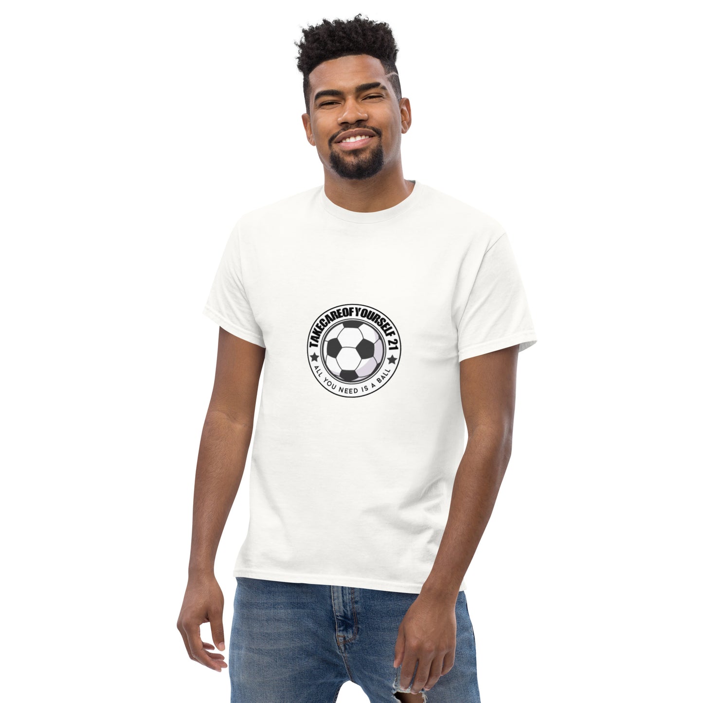 Take Care Of Yourself 21( All You Need Is A Ball ) T-Shirt