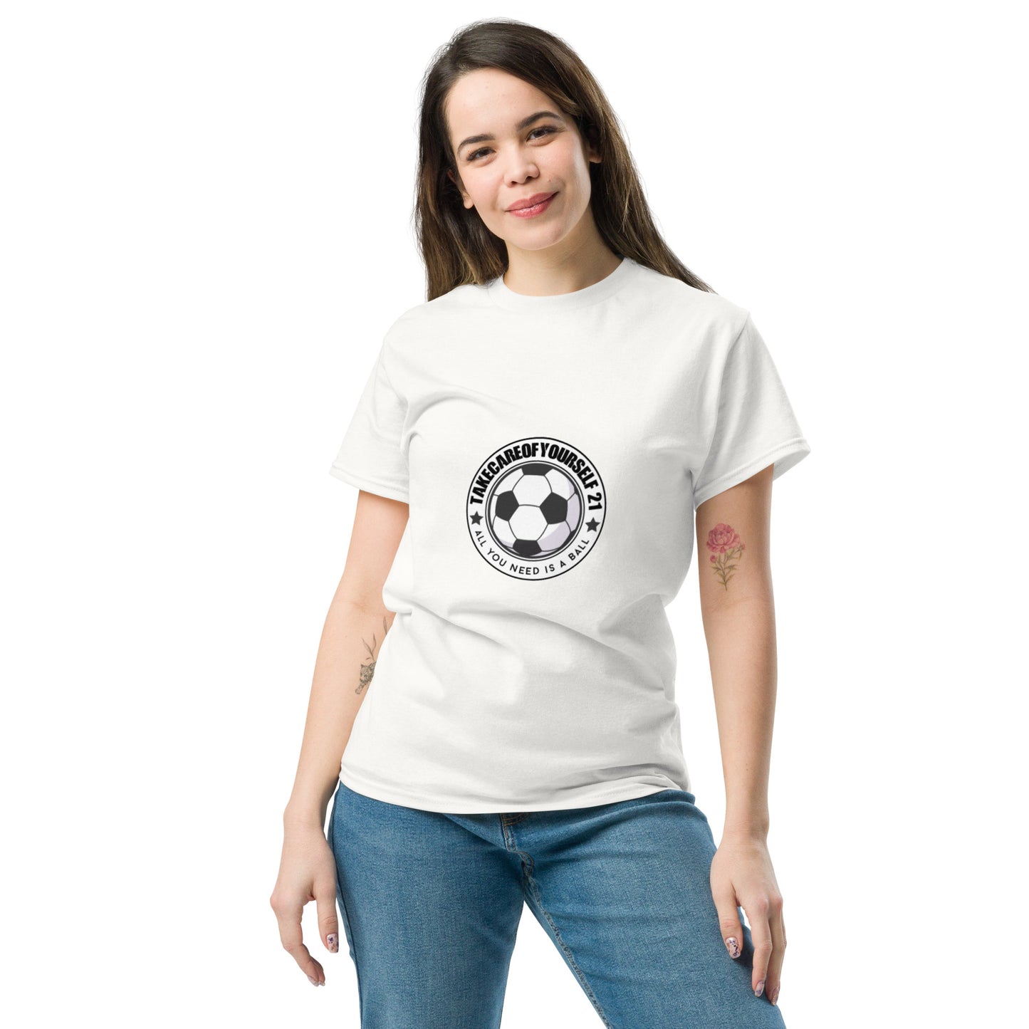 Take Care Of Yourself 21( All You Need Is A Ball ) T-Shirt