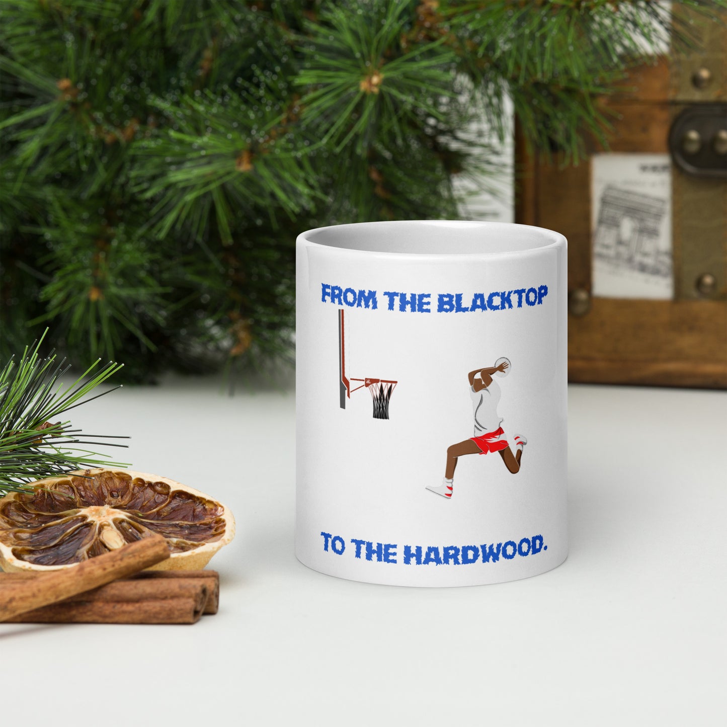 From The Blacktop To The Hardwood Mug