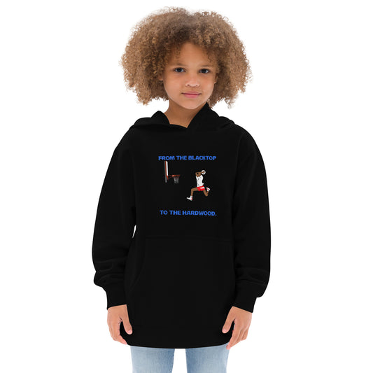 From The Blacktop To The Hardwood Kids Hoodie