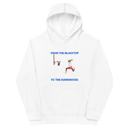 From The Blacktop To The Hardwood Kids Hoodie