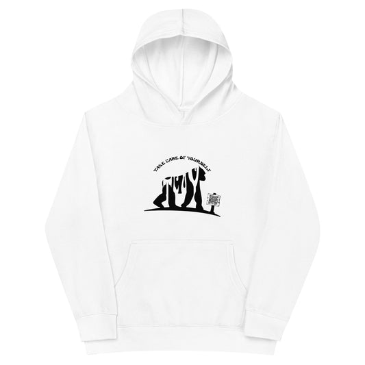 Take Care Of Yourself Kids Hoodie