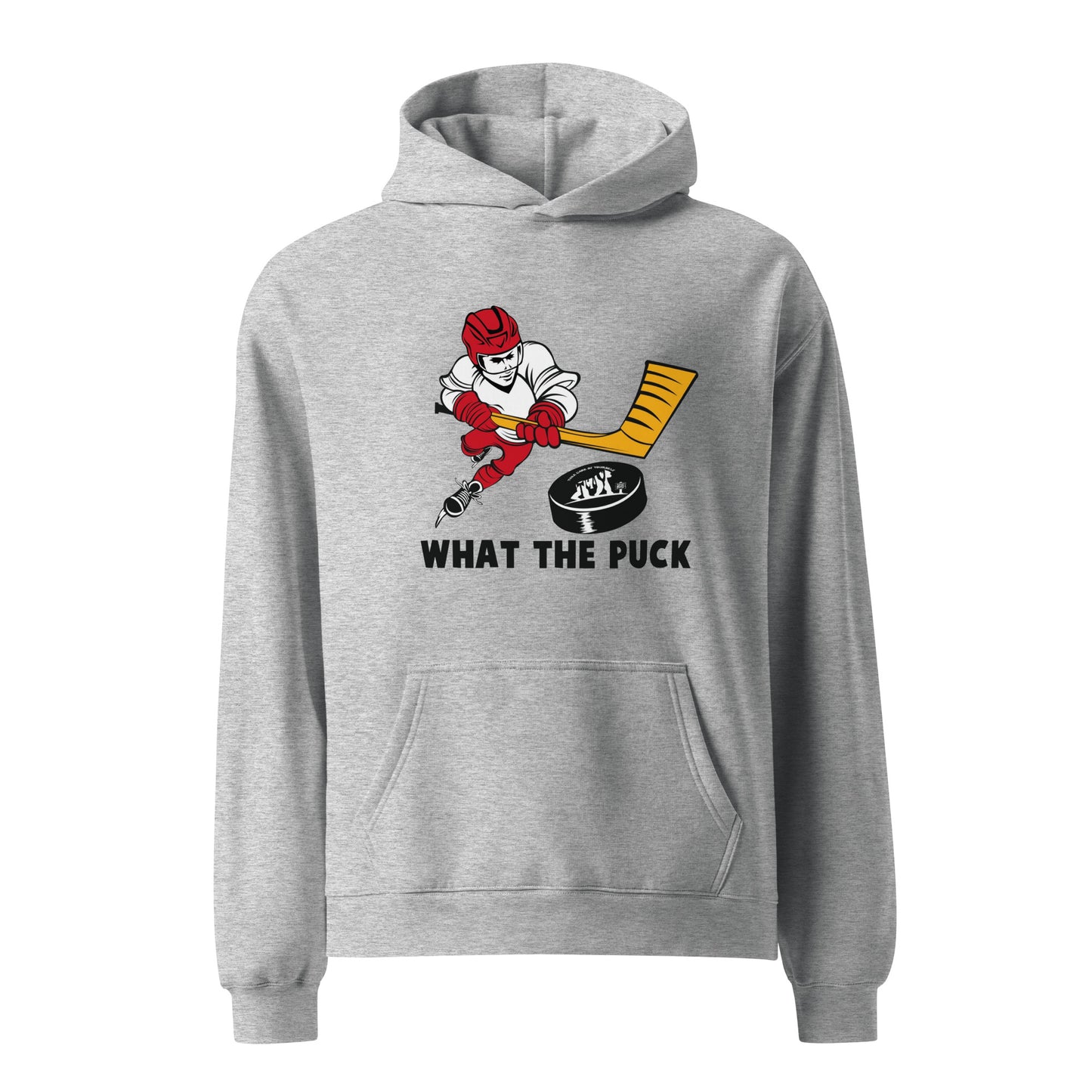 What The Puck Hoodie